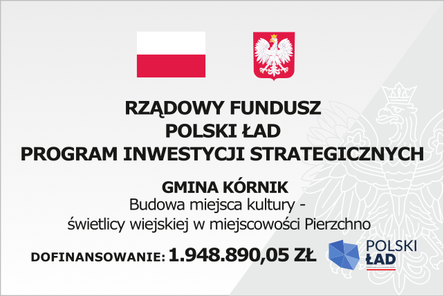Tablica informacyjna - budowa świetlicy wiejskiej w Pierzchnie